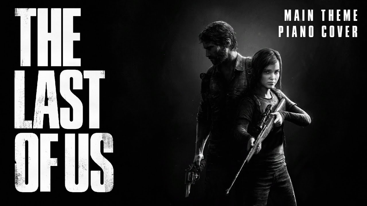 The last of us part 2 main theme tab. The last of us ремейк. The last of us- main theme geek music. The last of us part 2 main theme tab. Last of us piano.