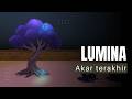 Game Lumina: Akar Terakhir
