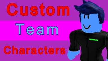 Custom Team Characters - Roblox Scripting Tutorial
