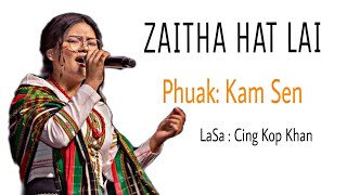 Video thumbnail of "ZAITHA HAT LAI - Cing Kop Khan ZOMI IDOL ZOMIBUP CRUSADE PI 15 VEINA MALAYSIA"