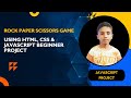 Build Rock Paper Scissors Game With HTML, CSS & JS | Easy Beginner Project