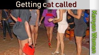 Getting Cat Called by Women in Kenya | Life in Kenya