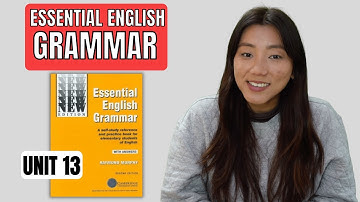 ESSENTIAL ENGLISH GRAMMAR | UNIT 13