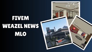 Explore the Dynamic World of FiveM Weazel News MLO!