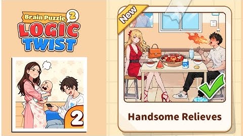 Brain Puzzle 2: Logic Twist Level 57 | handsome relieves Gameplay