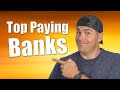 Highest Paying Banks of 2022! (Updated 4th Quarter)