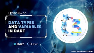 Dart Data Types and Variable | 05 | Dart Tutorial | Flutter Application Development Course |