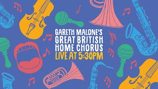 Great British Home Chorus | Session 22 (Week 5)