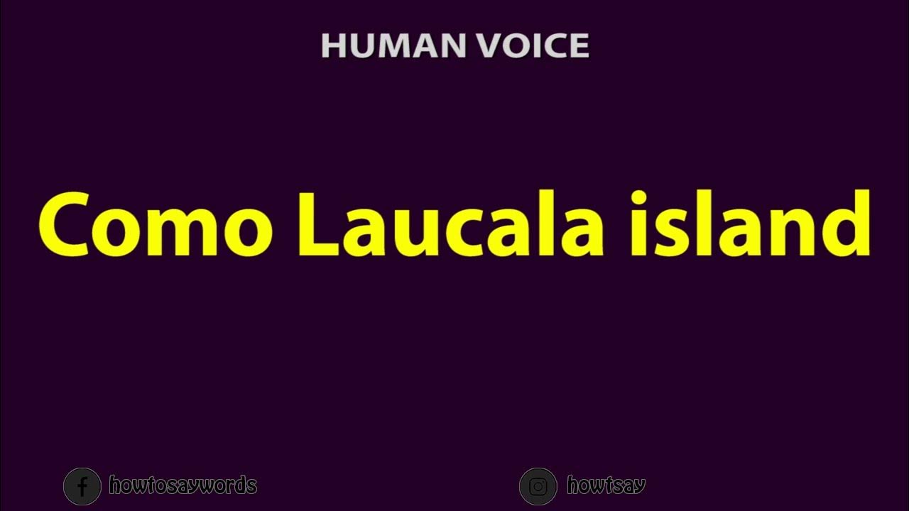 how-to-pronounce-como-laucala-island-youtube