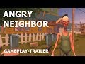 Angry neighbor gameplaytrailer