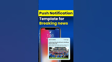Push Notification Template For Breaking News