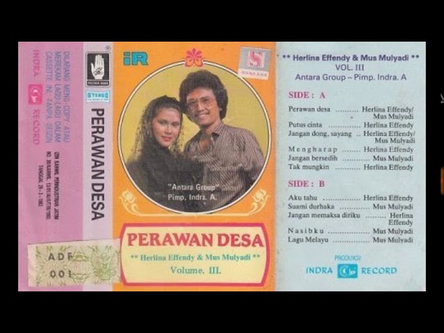 Herlina Effendi u0026 Mus Mulyadi Perawan Desa Vol III Full Album Original class=
