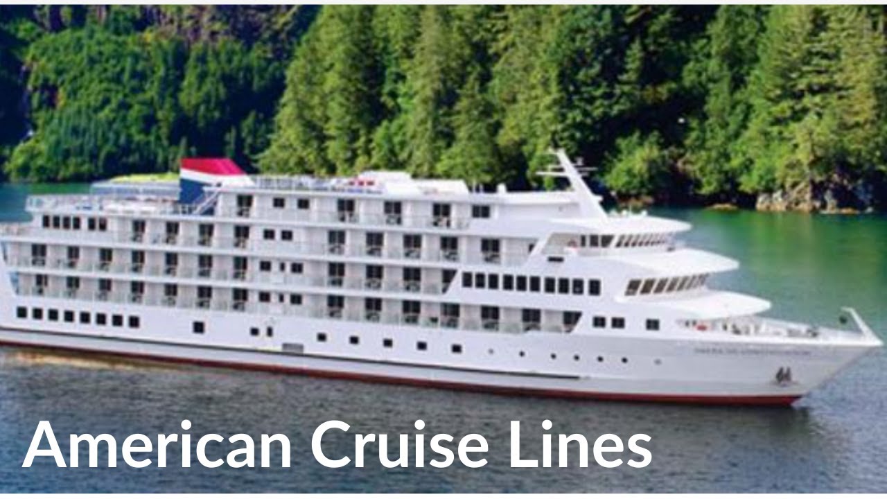 American Cruise Lines Small Ship Cruising to Alaska 2021 YouTube