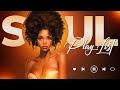 Songs playlist that is good mood  best soul rnb mix  neo soul music
