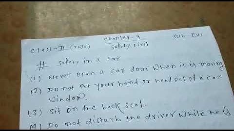 Class 2, EVS, Chapter-9, Safety first, DATE- 20.07.2020, BY- RAKESH KUMAR, RSMPS