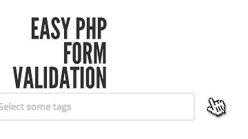 Easy PHP Validation: Validation (2/4)