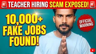 🚨 WE ARE HIRING TEACHERS – Biggest Scam Exposed