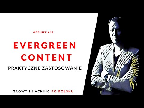 GHPP 65: Evergreen content w praktyce