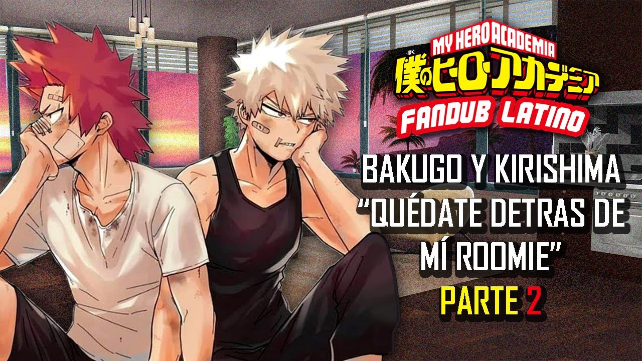 ASMR | Bakugo y Kirishima "quedate detras de mí Roomie" | Boku no hero Academia | Roleplay | Parte 2