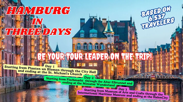 HAMBURG  TRAVEL GUIDE : THREE DAYS TOP ATTRACTIONS 2024
