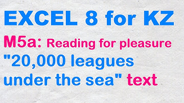 EXCEL 8 for Kaz M5a  "20,000 leagues under the sea"  text