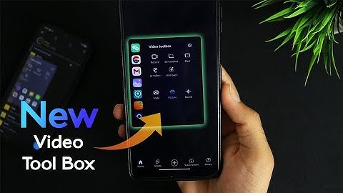 Video ToolBox Feature, Enable In Any Redmi, Xiaomi, POCO Device