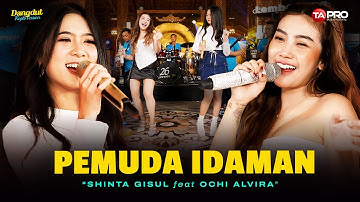 PEMUDA IDAMAN - Shinta Gisul Ft. Ochi Alvira (Dangdut Koplo Version) | Pemuda pujaan semanis madu