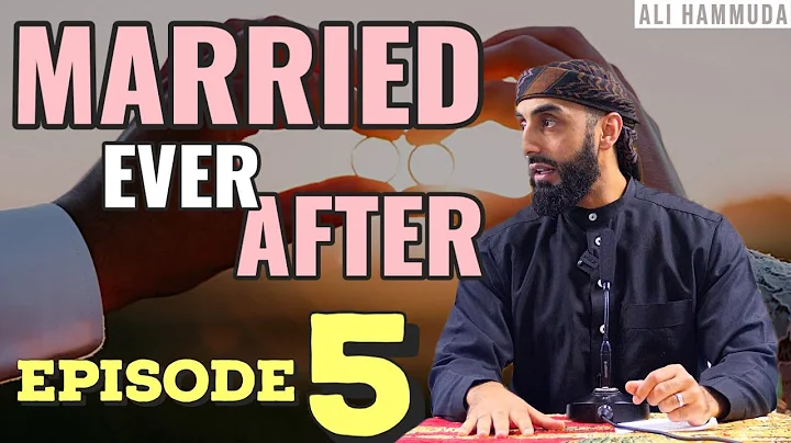 Ep 5 | Married Ever After - Principles 6 & 7 | Ali Hammuda - DayDayNews