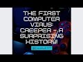 The First Computer Virus: Creeper - A Surprising History! #youtubeshorts #shorts #short