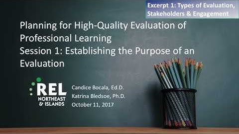 Excerpt 1: Types of Evaluation, Stakeholders & Engagement (REL Central) (REL Northeast)