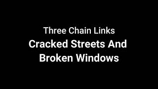 Three Chain Links – Cracked Streets And Broken Windows [Synthwave] (Royalty Free Music)