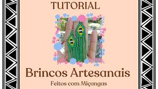Tutorial do mini Brincos do Brasil