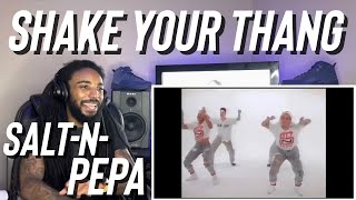 Salt-N-Pepa - Shake Your Thang ft. E.U. (Reaction)