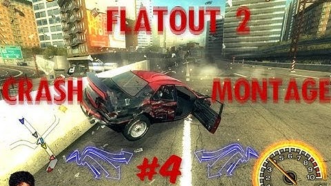 Flatout 2  - Crash Montage #4