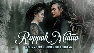 RAPPAK MATUA - MOLLY MOORES  Feat ERIK ZENT TONDANG|  