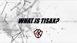 What Is TISAX