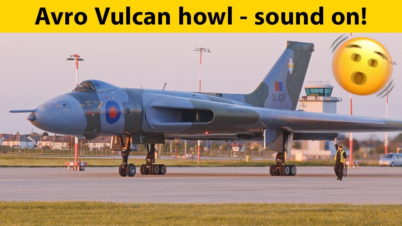 Vulcan Howl XL426 Twilight Taxi Run 2023 In 4K YouTube