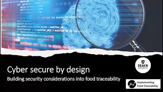 Webinar: Secure by design - building security into your food traceability framework