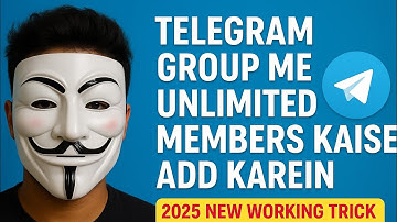 🔥 Telegram Group Me Unlimited Members Kaise Add Karein | 2025 New Trick!