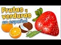 Fruits and vegetables in spanish  cartoons for babies and kids in spanish