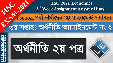 HSC 2021 Economics Assignment No. 2 Answer Hints II 3rd Week II HSC Economics 2nd Paper