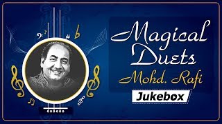 Mohammed Rafi  Magical Duets  Bollywood Evergreen  hd  Modh Rafi Superhit Duets