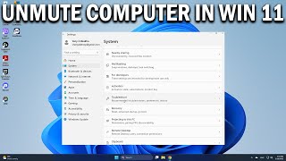 How To Unmute Your Computer on Windows 11 - Easy Fix