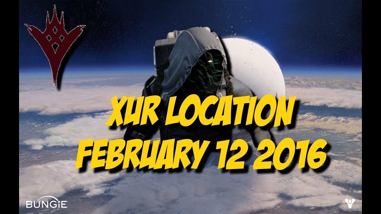 Destiny TTK - Xur 2.0 location - February 12 2016