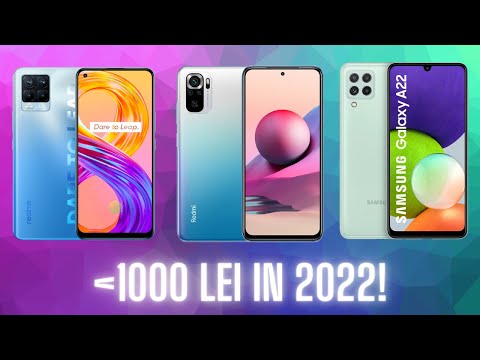 Cele mai BUNE telefoane sub 1000 de lei in 2022!