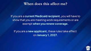 Important changes are coming to Medicaid in 2027!