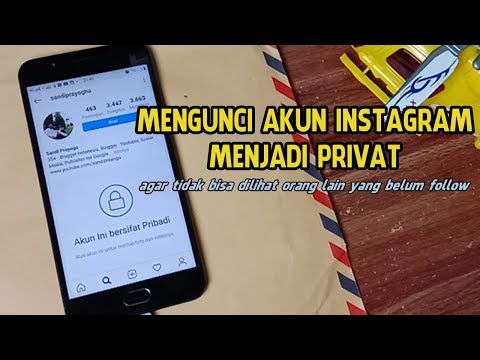 CARA MENGUNCI AKUN INSTAGRAM JADI PRIVATE TERBARU 2022
