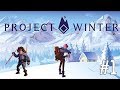 Возвращение в Project Winter с Бандой #1/5