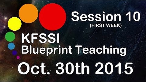 KFSSI Blueprint Teaching HD #Session 10