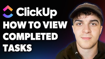 How to View Completed Tasks in Clickup Clickup Tips and Tricks (Full 2025 Guide)